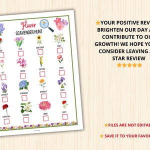 May include: A printable flower scavenger hunt game with a magnifying glass icon and illustrations of various flowers, including a rose, tulip, sunflower, daisy, lily, orchid, daffodil, peony, lavender, hydrangea, marigold, pansy, carnation, gardenia, zinnia, and poppy.
