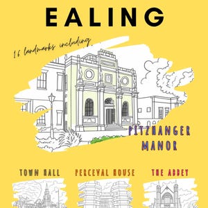 May include: A coloring book featuring landmarks in Ealing, London. The cover shows a black and white illustration of Pitzhanger Manor, with the text "COLOUR IN EALING" and "16 landmarks including". The inside pages feature illustrations of Town Hall, Perceval House, and The Abbey.