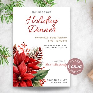 Könnte beinhalten: Eine weiße Einladungskarte für ein Festtagsessen mit roten Weihnachtssternen, grünen Blättern und roten Beeren. Der Text lautet: JOIN US TO OUR Holiday Dinner, SATURDAY, DECEMBER 18, 6:00 - 10:00 PM, 123 HAPPY PARTY ST. SAN FRANSISCO, CA, HOSTED BY The Miller family, RSVP TO ASHLEY 123-456-7890.