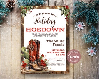 May include: A festive Holiday Hoedown invitation featuring red cowboy boots, cacti, and floral decorations. The invitation includes the text "Please join us for a Holiday Hoedown" and event details. Set against a wooden background.