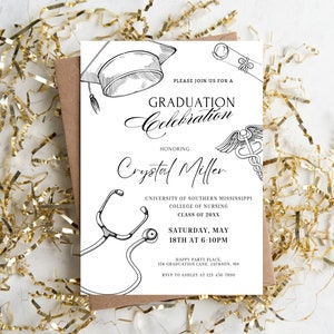 May include: Black and white graduation invitation for Crystal Miller. The invitation features a graduation cap, a stethoscope, and a caduceus. The text reads "Please join us for a Graduation Celebration honoring Crystal Miller, University of Southern Mississippi, College of Nursing, Class of 20XX, Saturday, May 18th at 6-10PM, Happy Party Place, 156 Graduation Lane, Jackson, MS, RSVP to Ashley at 123-456-7890."