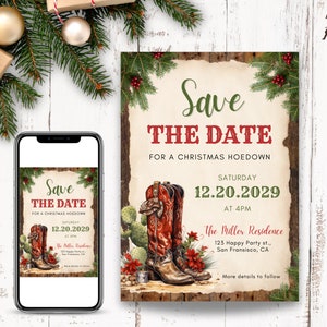 Könnte beinhalten: Eine Save the Date-Karte für ein Weihnachts-Hoedown mit roten Cowboystiefeln, einem Kaktus und Tannenzweigen. Der Text lautet Save the Date, For a Christmas Hoedown, Saturday 12.20.2029 at 4PM, The Miller Residence, 123 Happy Party st., San Fransisco, CA.