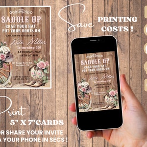 May include: A printable 5x7 inch invitation card with a rustic wooden background. The invitation features a cowboy hat, boots, and a wagon wheel with pink flowers. The text reads "Saddle Up, Grab Your Hat, Put Your Boots On" and "Kate Miller is turning 30! Saturday, May 18th at 4pm".