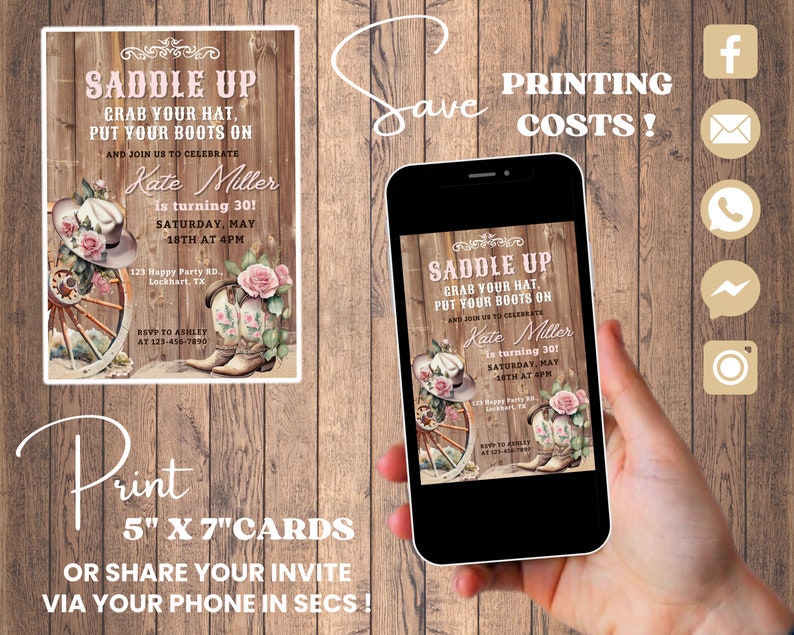 May include: A printable 5x7 inch invitation card with a rustic wooden background. The invitation features a cowboy hat, boots, and a wagon wheel with pink flowers. The text reads "Saddle Up, Grab Your Hat, Put Your Boots On" and "Kate Miller is turning 30! Saturday, May 18th at 4pm".