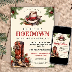 Könnte beinhalten: Einladung zur Weihnachtsfeier mit einer Illustration von Cowboyhut und -stiefeln. Der Einladungstext lautet "HO HO HO HOEDOWN". Ein Smartphone zeigt dieselbe Einladung.