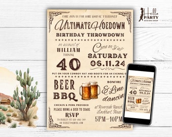 May include: A rustic-themed birthday party invitation with a cowboy hat and boots icon. The invitation features the text "Ultimate Hoedown Birthday Throwdown" and "Come on Y'all Saturday 06.11.24". The invitation also includes a beer and BBQ theme with a bonfire and line dancing.