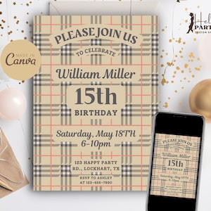 May include: A beige and brown plaid birthday invitation with the text "Please Join Us to Celebrate William Miller 15th Birthday" and the date "Saturday, May 18th 6-10pm". The invitation also includes the address "123 Happy Party Rd., Lockhart, TX" and the RSVP information "RSVP to Ashley at 123-456-7890".