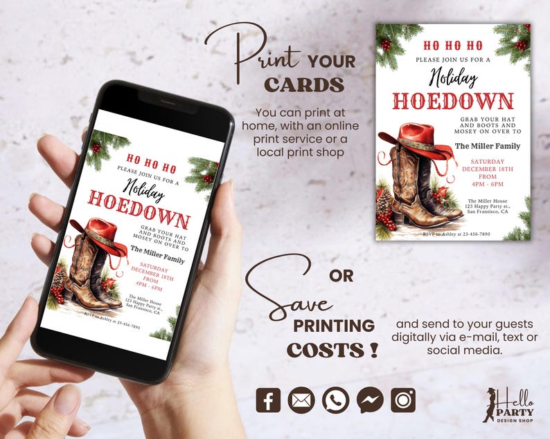 K&ouml;nnte beinhalten: Eine digitale Einladung f&uuml;r eine Holiday Hoedown Party, die auf einem Smartphone-Bildschirm und als Ausdruck zu sehen ist. Das Design zeigt einen roten Cowboyhut, braune Lederstiefel, Tannenzweige und rote Beeren mit Textdetails.