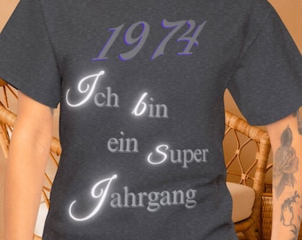 50. Geburtstag Geschenk 1974 Geboren T-Shirt Mann Frau