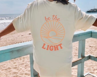 Be The Light Mathew 5:14 T-shirt, Bible Verse Sunlight Sunburst Bella + Canvas, Surf Style Beach, Religious Inspirational Christian T-shirt