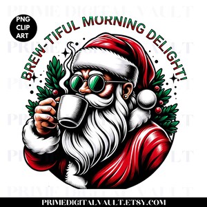 Santa Drinking Coffee PNG, Funny Christmas Coffee Clipart, Holiday Santa Digital Design for Tumblers, Mugs, T-Shirts, Instant Download PNG