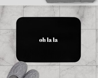 Alfombrilla de baño elegante - Decoración moderna para el baño, diseño 'Oh La La', accesorio de baño con estilo, regalo para el hogar, decoración moderna para el hogar