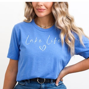 Lake Life T-Shirt, Lake Shirt, Lake Vibes, Cute Lake Shirt, Lake Gift, Vacation Shirt, Lake Love, Lake Time,  Unisex Jersey Short Sleeve Tee