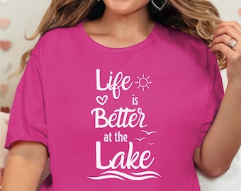 Camiseta "La vida es mejor en el lago", camiseta unisex para vacaciones