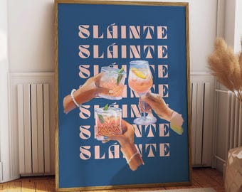 Irish Cheers Sláinte Bar Cart Decor Irish Saying Gifts for Expats Cocktail Print Scottish Decor Ireland Art Gaelic Print Happy Hour Wall Art