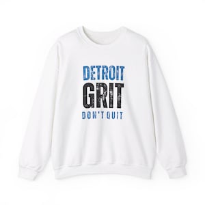 Sudadera Detroit Grit Don&#39;t Quit, sudadera Detroit Grit, sudadera Grit, regalo para ella, regalo para él, regalo de los Lions, sudadera Detroit