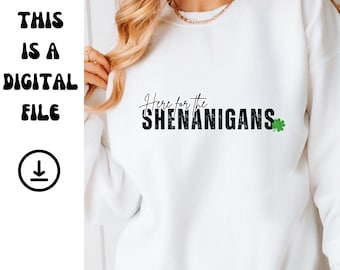 St. Patrick's Day Shenanigans PNG, Irish Clover (Digital Download)