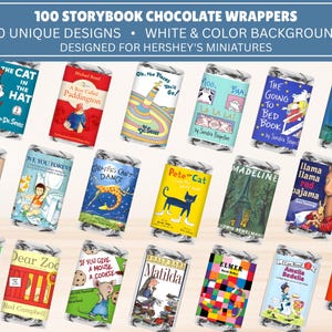 May include: A collection of 100 chocolate wrappers featuring various children's book cover designs, including The Cat in the Hat, Paddington, and Charlotte's Web. The text reads 100 STORYBOOK CHOCOLATE WRAPPERS, 100 UNIQUE DESIGNS, and DESIGNED FOR HERSHEY'S MINIATURES.