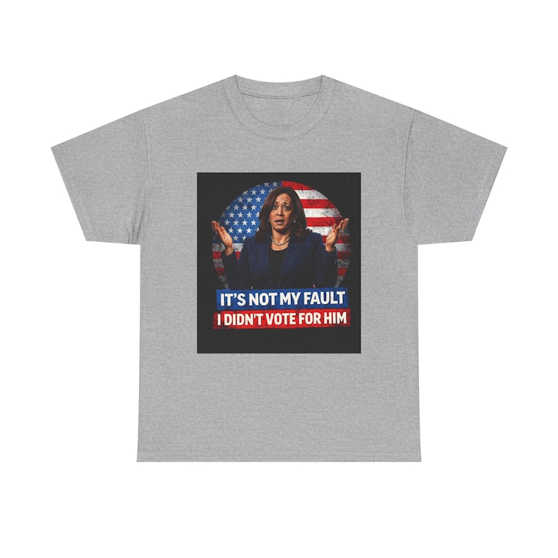 It's Not My Fault I Didn't Vote For Him Tee | Political Protest Shirt | Activist Apparel | Resistance Fashion image 5
