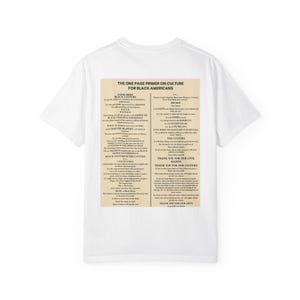 Black Culture Garment Dyed T-Shirt | One Page Primer for Black Americans | Afrocentric Unisex Tee | Melanin Apparel | Black History Shirt image 3