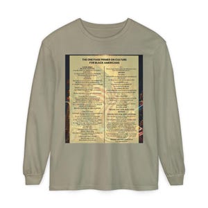 Black Culture Long Sleeve Shirt | One Page Primer for Black Americans | Afrocentric Graphic Tee | Black History Apparel image 4