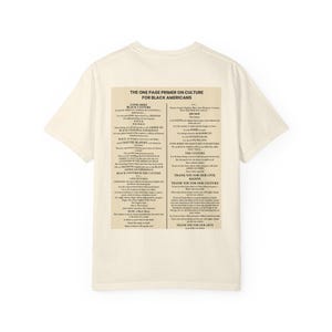 Black Culture Garment Dyed T-Shirt | One Page Primer for Black Americans | Afrocentric Unisex Tee | Melanin Apparel | Black History Shirt image 5
