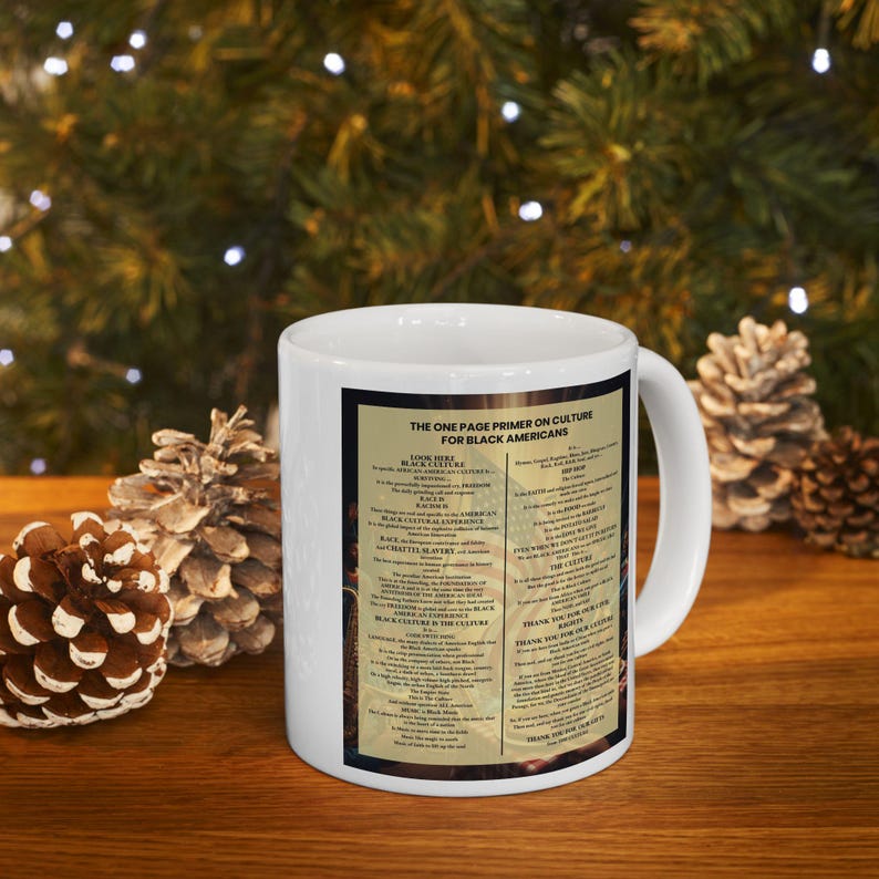 Black Culture Coffee Mug | One Page Primer for Black Americans | Afrocentric Gift Idea | Melanin Mug | Black History Cup | Black Owned image 2