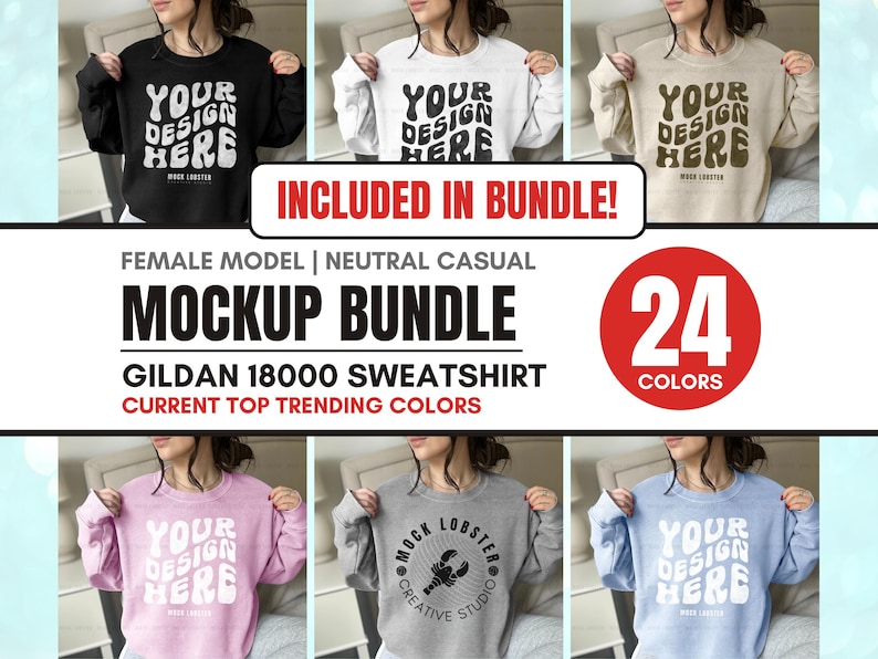 May include: A mockup bundle of 24 different colored Gildan 18000 sweatshirts, featuring a female model wearing a variety of colors, including black, white, beige, pink, gray, and blue. The text "YOUR DESIGN HERE" is printed on the sweatshirts.