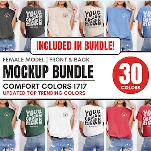 May include: A mockup bundle of 30 different colored t-shirts for women. The t-shirts are shown on a model from the front and back. The text "YOUR DESIGN HERE" is printed on the back of the shirts. The text "COMFORT COLORS 1717 UPDATED TOP TRENDING COLORS" is also included in the image.