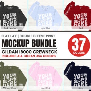 May include: Mockup bundle of 37 Gildan 18000 crewneck sweatshirts in various colors. The sweatshirts are flat lay with double sleeve print and feature the text "Your Design Here".