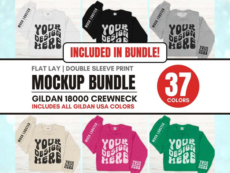 May include: Mockup bundle of 37 Gildan 18000 crewneck sweatshirts in various colors. The sweatshirts are flat lay with double sleeve print and feature the text "Your Design Here" in a retro font.
