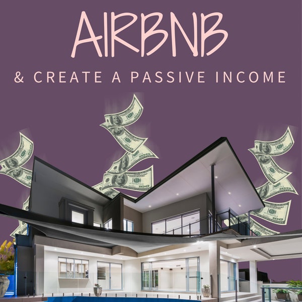 How to Start and AIRBNB & Create Passive Income Ebook, PLR Ebook, Editable in Canva