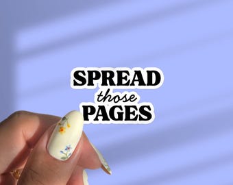 Spread Those Pages Sticker | kindle sticker, bookmark sticker, smut sticker, booktok, smut sticker, laptop sticker, bookish sticker