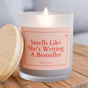 Smells Like She&#39;s Writing A Bestseller Candle, Personalized Writer Gift, Writer&#39;s Block, Best Seller, Author Gift, New Book, Custom 11oz