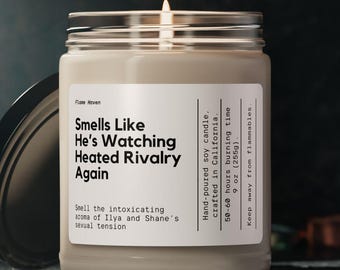 Smells Like He's Watching Heated Rivalry Again Candle, TV Inspired, Heated Rivalry Fan, Ilya And Shane Fans, The Long Game Candle
