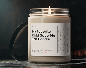 My Favorite Child Gave Me This Candle, Mom Birthday Gift, Funny Mum Birthday Candle, Mom Present, Funny Birthday, Mother's Day Candle
