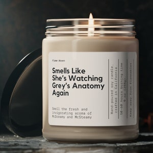 Smells Like She&#39;s Watching Greys Anatomy Again candle, Greys Anatomy Merch, Gift For Her, Derek Shepherd, McDreamy, McSteamy, Mark Sloan