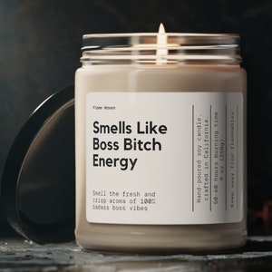 Smells Like Boss Bitch Energy Candle, Entrepreneur Gift, Girl Boss Candle, Women In Business Gift, Custom Gift, Soy Wax Candle, Boss Vibes