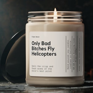 Only Bad Bitches Fly Helicopters, Helicopter Pilot Gifts, Pilot Gifts for Men, Helicopter Candle, Funny Pilot Gift, Aviation Graduation Gift
