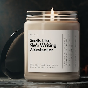 Smells Like She's Writing A Bestseller Candle, Personalized Writer Gift, Writer's Block, Best Seller, Author Gift, New Book, Custom Gifts