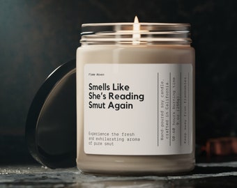 Smells Like She's Reading Smut Again, Smut Candle, Bookish Candle, Smut Gift, Romance Reader Candle, Smutty Books Candle, Spicy Book Gifts