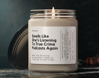 Zapach, jakby znów słuchała podcastów o prawdziwych zbrodniach Świeca, prezent dla fanów prawdziwych zbrodni, prezent dla podcastu o nierozwiązanych zagadkach detektywistycznych, prezent dla podcastu o zbrodniach