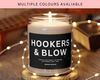 Hookers & Blow Candle | Funny Gift | Soy Wax Candle | 9oz Candle | Sarcastic Gift | Birthday Gift | Personalized Candle | Gift For Friend