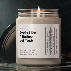 Smells Like A Badass Vet Tech Candle, Gift For Veterinary Technician, Licensed Vet Technician Gift, Soy Wax Eco Friendly, Vet Tech Student