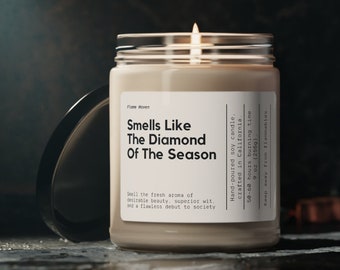 Smells Like The Diamond Of The Season Candle, Bridgerton Merch, Lady Whistledown, Fanfiction Merch, Smutty Book Gift, Regency Era Gift