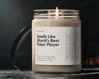Huele a la mejor vela de cera de soja del mundo, regalo de póquer divertido, regalo para el jugador de póquer, marido de póquer, regalo amante del póquer, vela de 9 oz