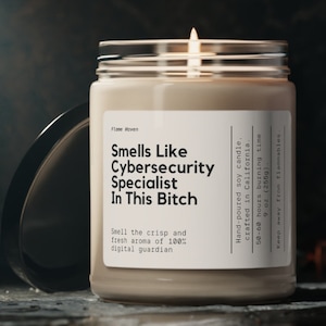 Smells Like Cybersecurity Specialist In This Bitch Candle, Cybersecurity Specialist Gift, IT Specialist Gift, Computer Nerd, Soy Wax Candle