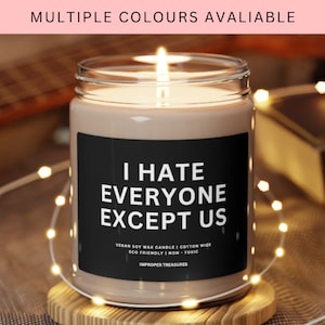 I Hate Everyone Except Us, Funny Candle For Her, Best Friend Birthday, Best Friend Gifts, Gifts For Her, Besties Gift, Best Friends Forever