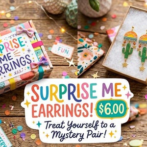 Surprise Me Earrings listing.6.00 dollars Mystery Pairs. Handcrafted, Trendy and Fun. Gifts for Her.