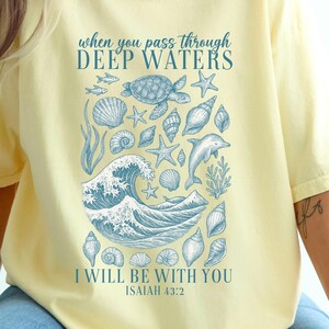 Summer Worship T-shirt, Christian Tshirt, When You Go Through Deep Waters, Bible Verse, I Will Be With You, Ocean Animals